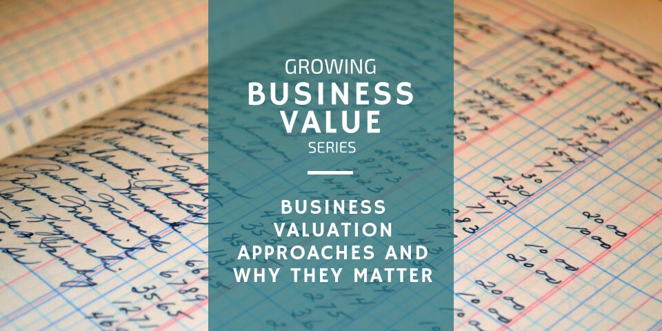 Small Business Valuation Approaches
