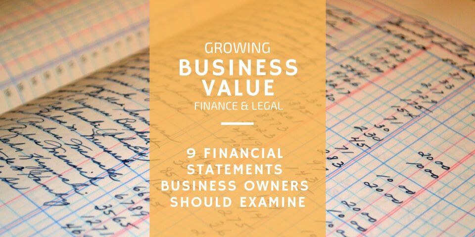 Financial Statements Business Owners Should Examine