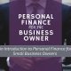 Intro to Personal Finances for Small Business Owners