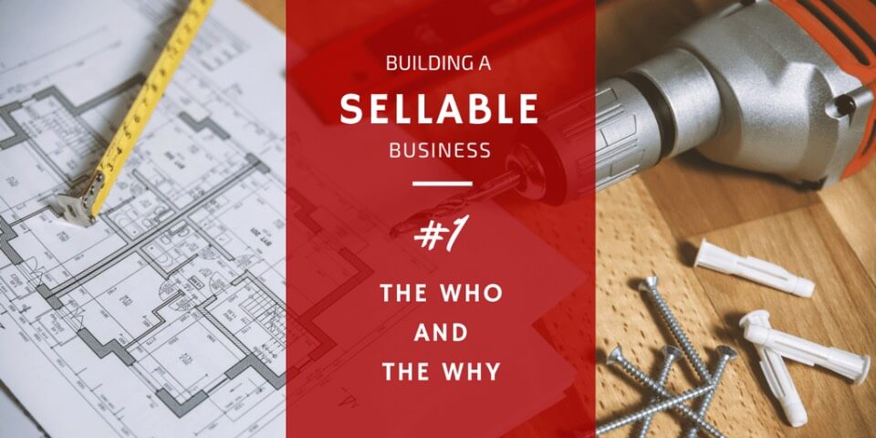 Building a Sellable Business 1