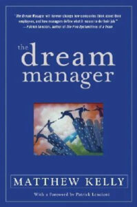 The Dream Manager book by Matthew Kelly